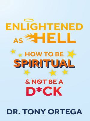 cover image of Enlightened As Hell